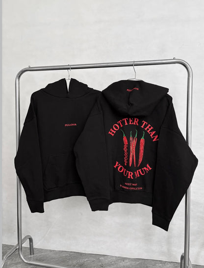 hotter that your mum hoodies