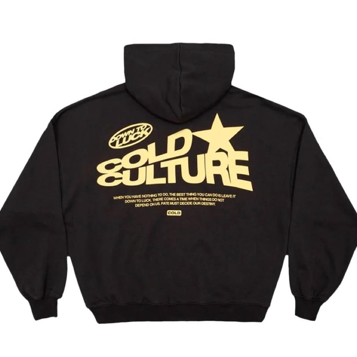 cold culture down to luck hoodie